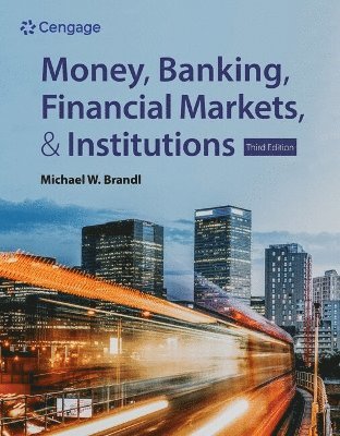 bokomslag Money, Banking, Financial Markets & Institutions