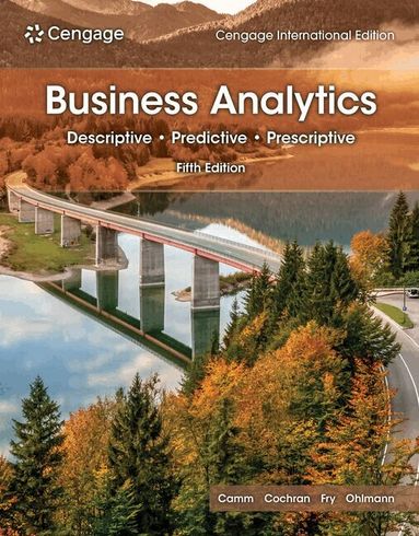 Jeffrey Camm, James Cochran, Michael Fry, Jeffrey Ohlmann - Business Analytics, Cengage International Edition, Häftad
