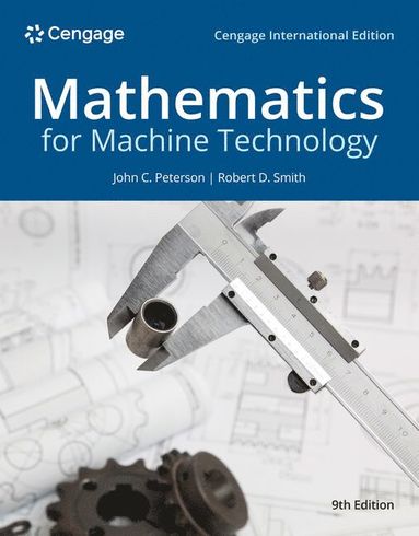 bokomslag Mathematics for Machine Technology, Cengage International Edition