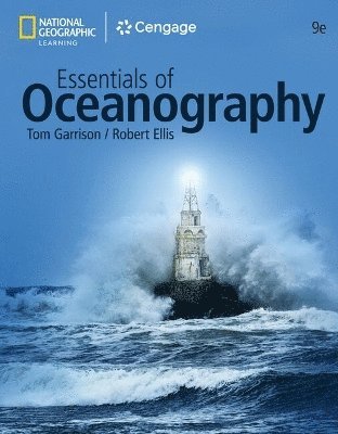 Tom Garrison, Robert Ellis - Essentials of Oceanography, Häftad. Tillgänglighet: Lägg i varukorg