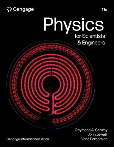 Raymond Serway, John Jewett, Vahé Peroomian - Physics for Scientists & Engineers, Cengage International Edition, Häftad