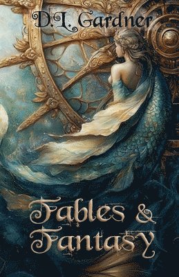 bokomslag Fables and Fantasy