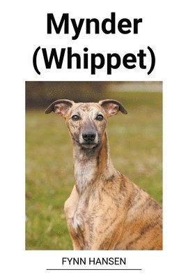 bokomslag Mynder (Whippet)