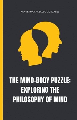 Kenneth Caraballo - Mind-Body Puzzle, Häftad