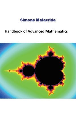 Simone Malacrida - Handbook of Advanced Mathematics, Häftad