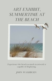 bokomslag Art Exhibit, Summertime At The Beach