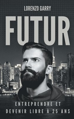 Lorenzo Garry - Futur, Häftad