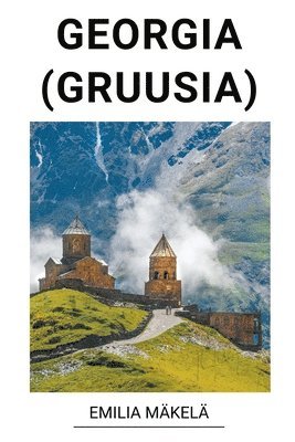 bokomslag Georgia (Gruusia)