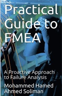 bokomslag Practical Guide to FMEA