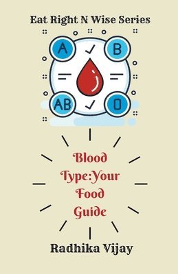bokomslag Blood Type-Your Food Guide