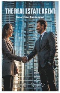 bokomslag Real Estate Agent - Theoretical Fundament