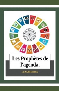 bokomslag Les Prophetes de l'agenda.
