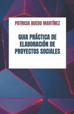 bokomslag Guía práctica de elaboración de proyectos sociales