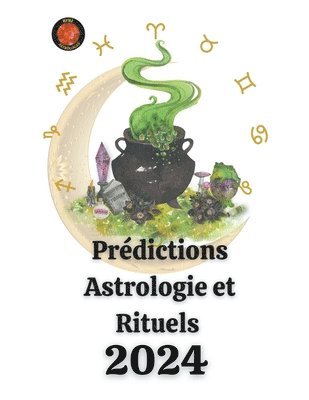Angeline Rubi - Prédictions Astrologie et Rituels 2024, Häftad