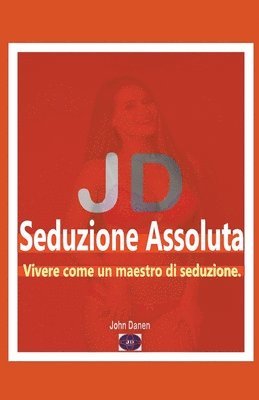 bokomslag JD Seduzione Assoluta