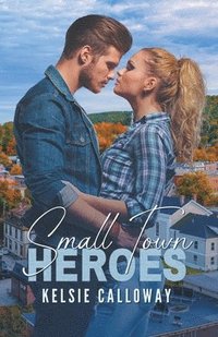 bokomslag Small Town Heroes