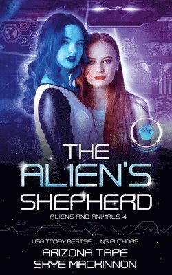 Alien's Shepherd