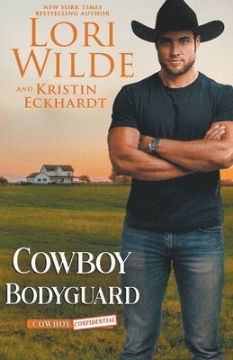 Lori Wilde, Kristin Eckhardt - Cowboy Bodyguard, Häftad
