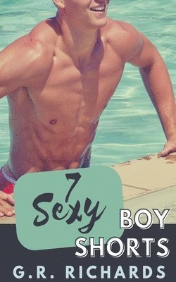 7 Sexy Boy Shorts 1