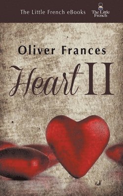 Oliver Frances - Heart II, Häftad