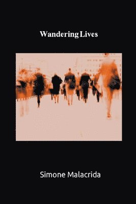 Wandering Lives 1