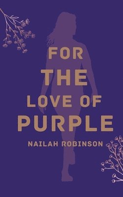 bokomslag For The Love of Purple