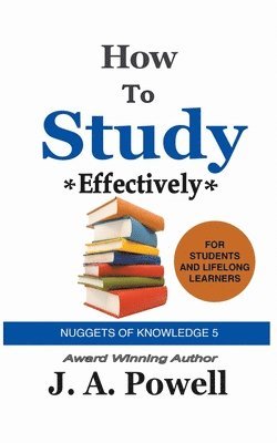 How to Study Effectively - FAST, EFFICIENT, EXAM-READY 1