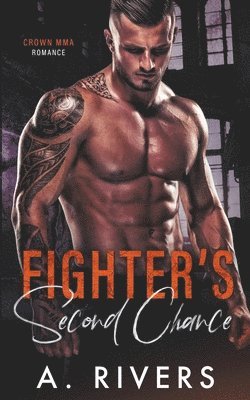 Fighter's Second Chance 1