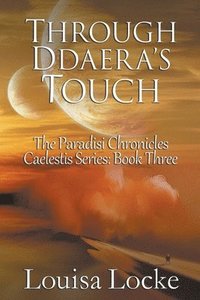 bokomslag Through Ddaera's Touch
