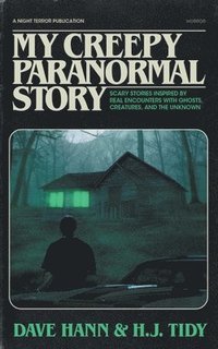 bokomslag My Creepy Paranormal Story