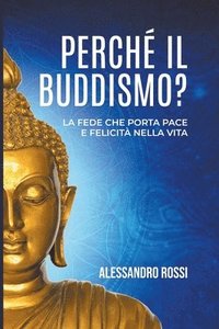 bokomslag Perche Il Buddismo
