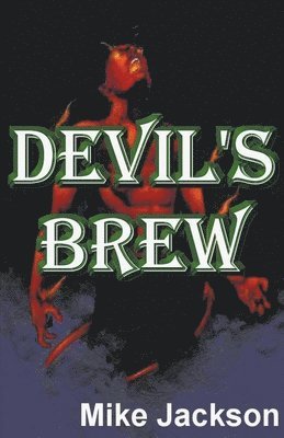 Mike Jackson - Devil's Brew, Häftad
