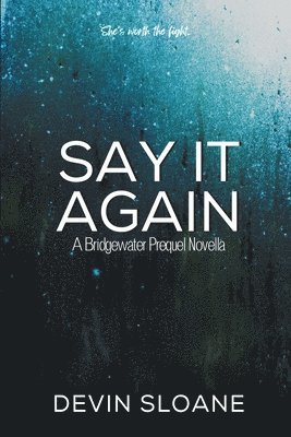 Say it Again 1