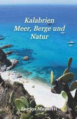 bokomslag Kalabrien Meer, Berge und Natur