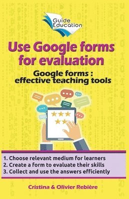 Use Google Forms for Evaluation 1
