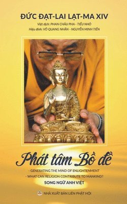 Nguyễn Minh Tiến, Phan Châu Pha, Võ Quang Nhân - Phát Tâm Bồ Đề, Häftad