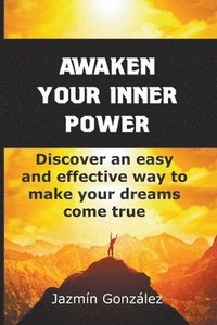 bokomslag Awaken Your Inner Power