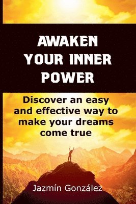 Jazmin Gonzalez - Awaken Your Inner Power, Häftad