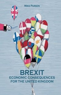 bokomslag Brexit Economic Consequences For The United Kingdom