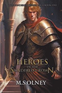 bokomslag Heroes of the Sundered Crown