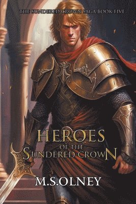 Heroes of the Sundered Crown 1