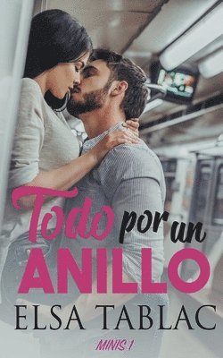 Todo por un anillo 1