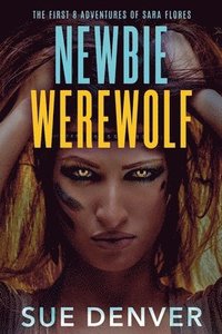 bokomslag Newbie Werewolf