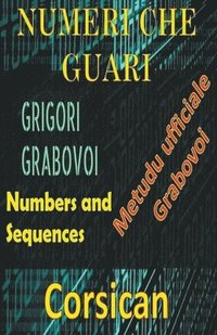 bokomslag Numeri chi Guariscenu u Metudu Ufficiale di Grigori Grabovoi