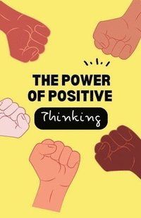 bokomslag The Power of Positive Thinking