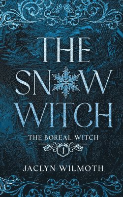 Jaclyn Wilmoth - Snow Witch, Häftad