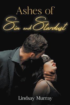 Ashes of Sin and Stardust 1