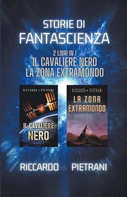 bokomslag Storie di fantascienza - 2 libri in 1