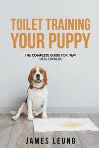 bokomslag Toilet Training Your Puppy