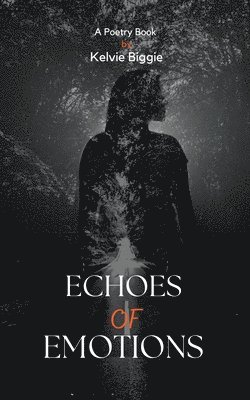 Echoes Of Emotions 1